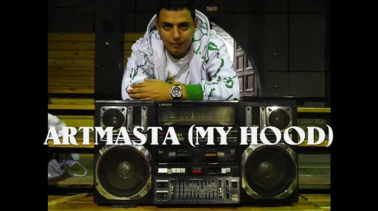 ARTMASTA ► My Hood