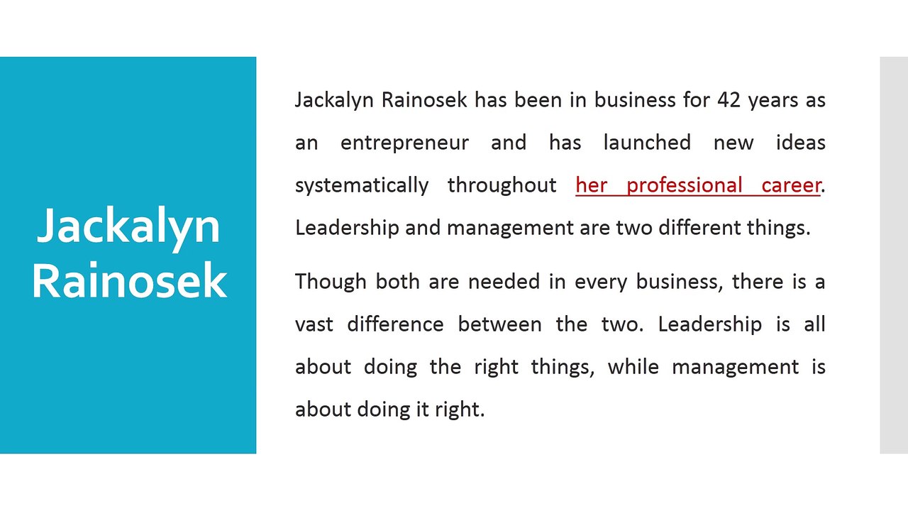 Jackalyn Rainosek - What Are the Challenges of Leadership