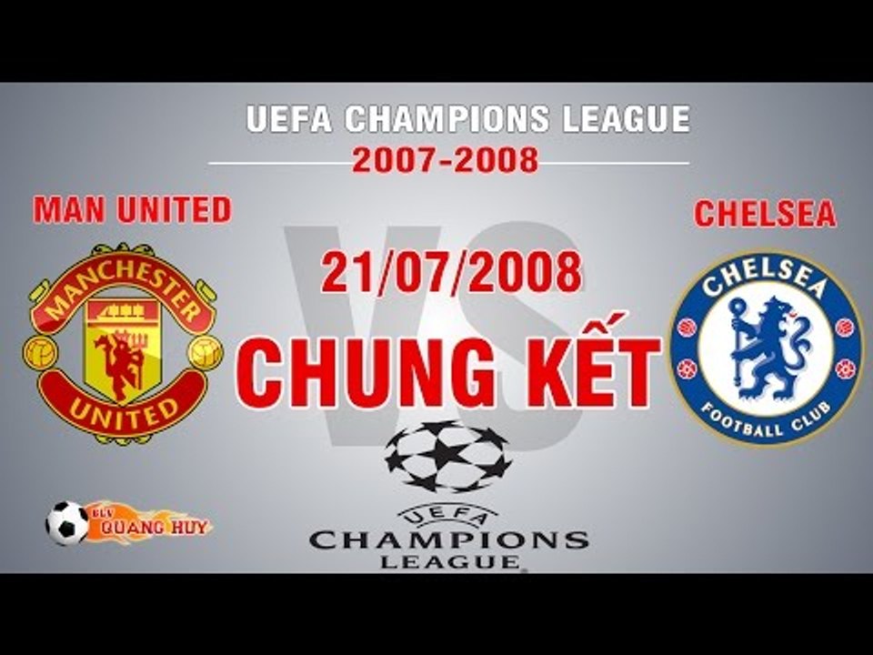 Man United vs Chelsea - Chung kết C1 2008
