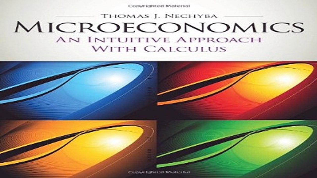 Download Microeconomics  An Intuitive Approach with Calculus  with Study Guide   Upper Level
