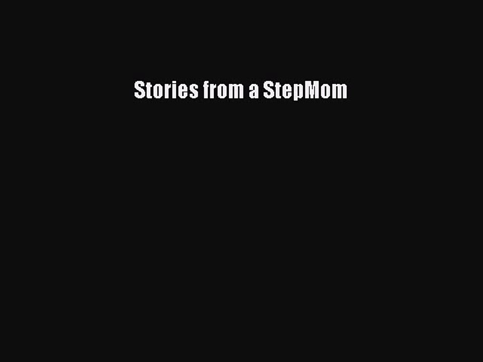 Download Stories from a StepMom PDF Free