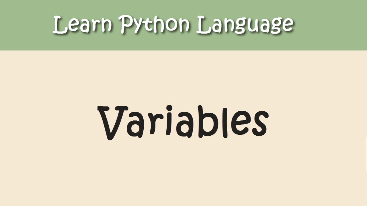 Python Tutorial - Chapter 2. Variables