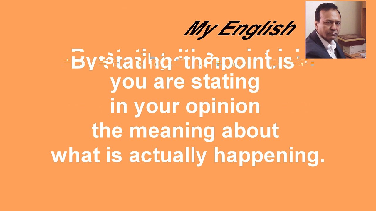 My English .....The point is that + (subject + verb)