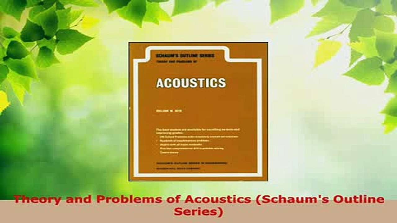 PDF  Theory and Problems of Acoustics Schaums Outline Series PDF Book Free