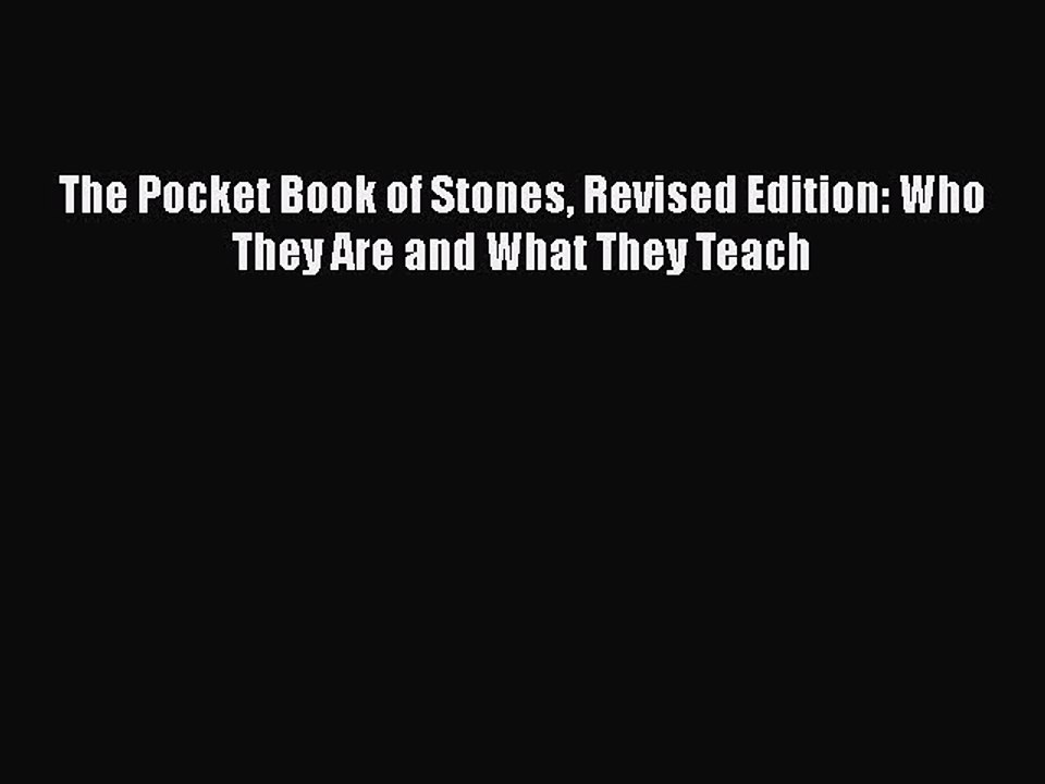 PDF The Pocket Book of Stones Revised Edition: Who They Are and What They Teach  Read Online