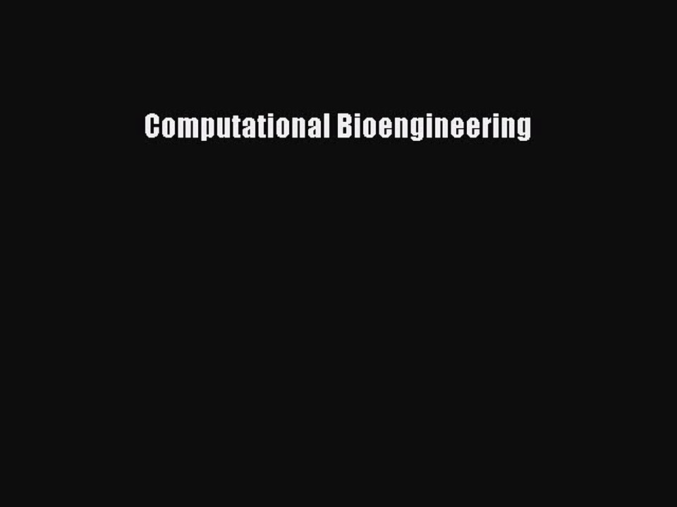 Download Computational Bioengineering  Read Online
