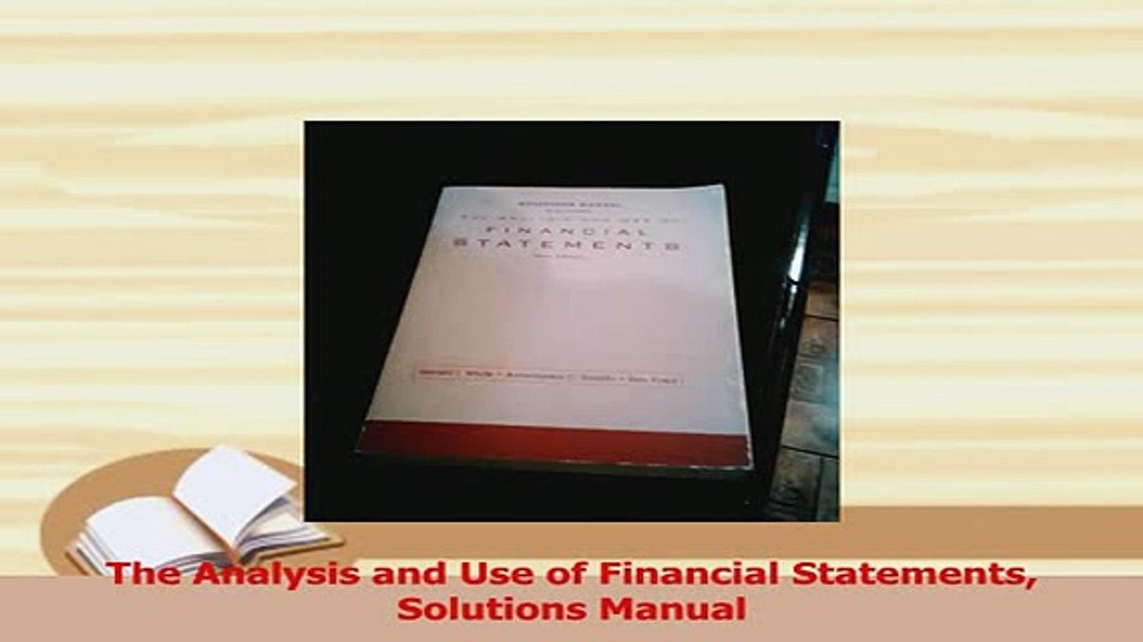 PDF  The Analysis and Use of Financial Statements Solutions Manual Download Online
