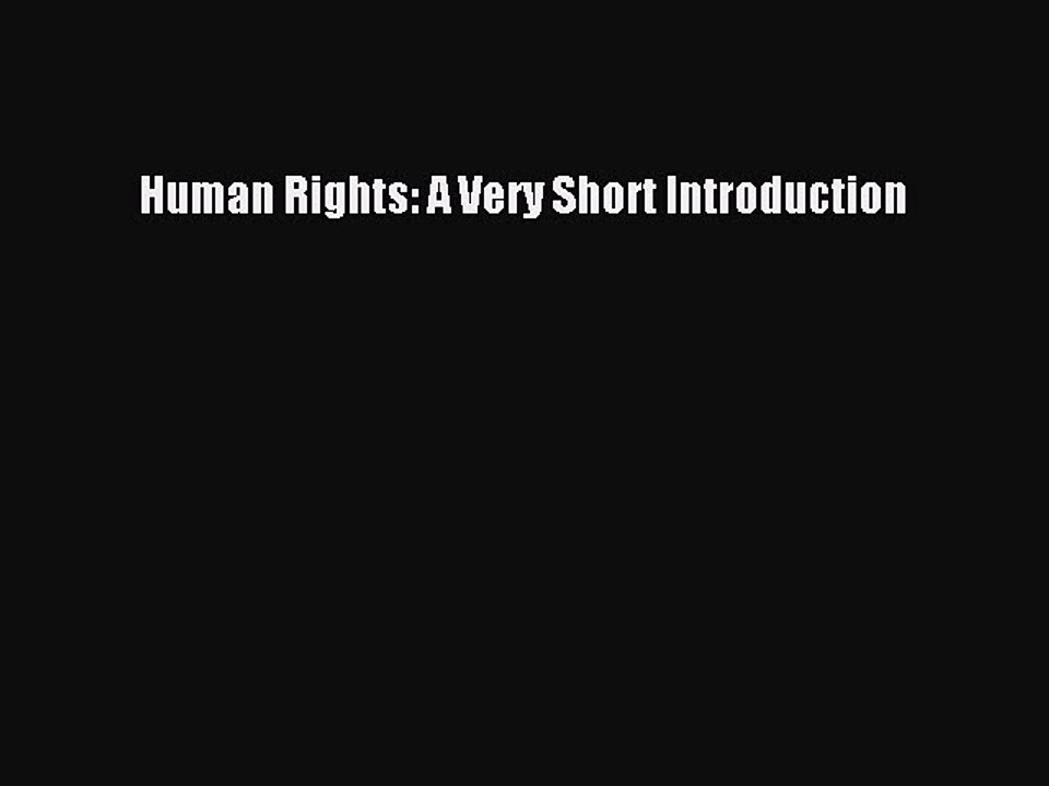 Download Human Rights: A Very Short Introduction Free Books