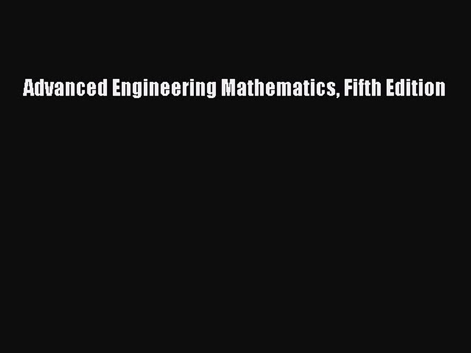 Download Advanced Engineering Mathematics Fifth Edition  EBook