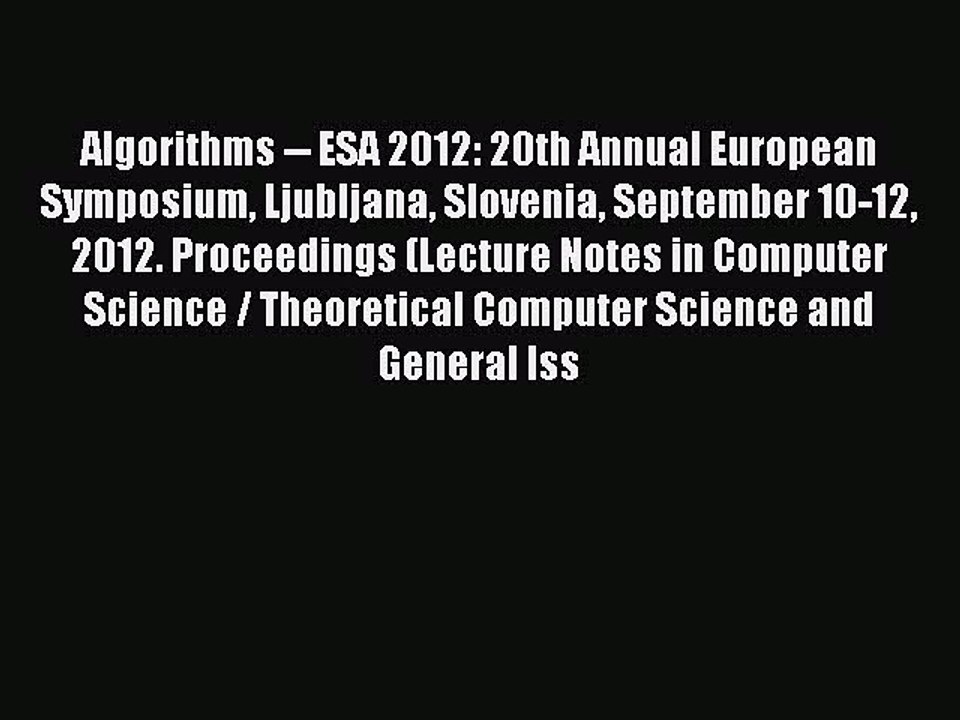 Algorithms -- ESA 2012: 20th Annual European Symposium