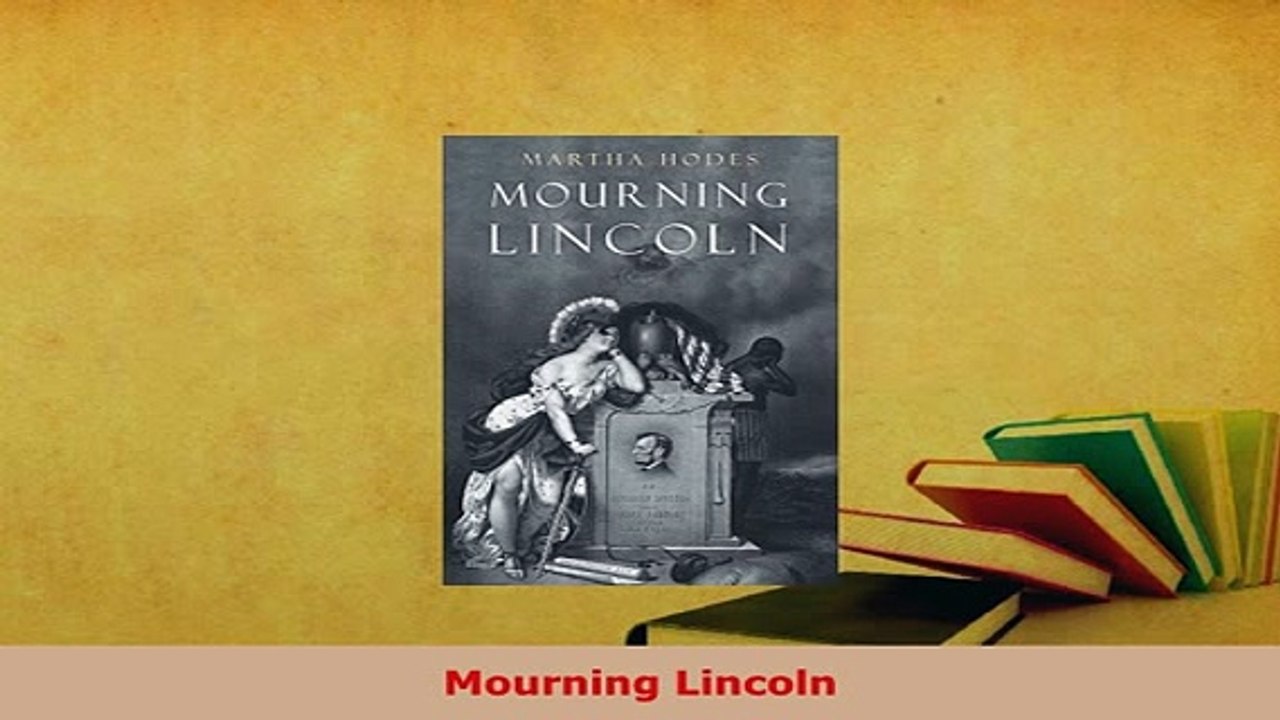 PDF  Mourning Lincoln PDF Online