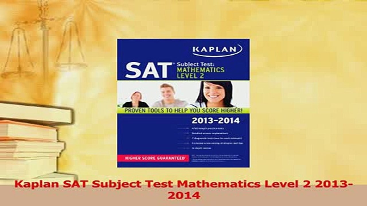 PDF  Kaplan SAT Subject Test Mathematics Level 2 20132014 Read Online