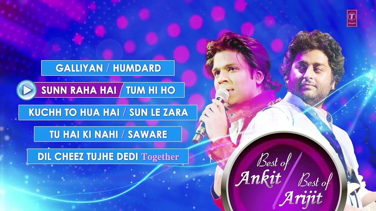 Best of ARIJIT SINGH & ANKIT TIWARI - TOP HINDI SONGS (Hit Collection) - DUET JUKEBOX
