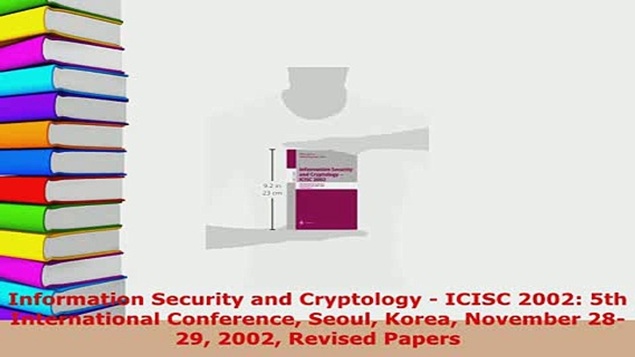 Download  Information Security and Cryptology  ICISC 2002 5th International Conference Seoul Korea  Read Online