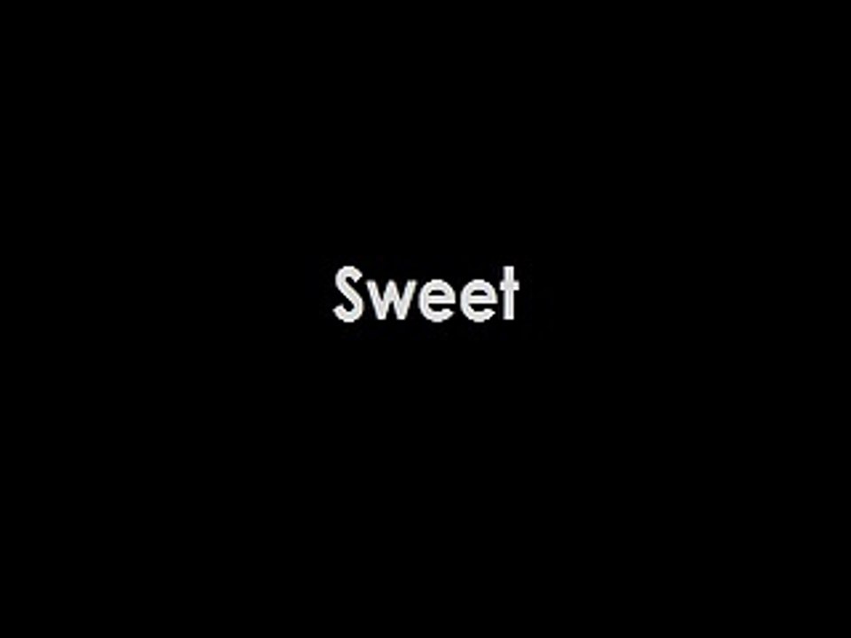 Sweet Sweet Love