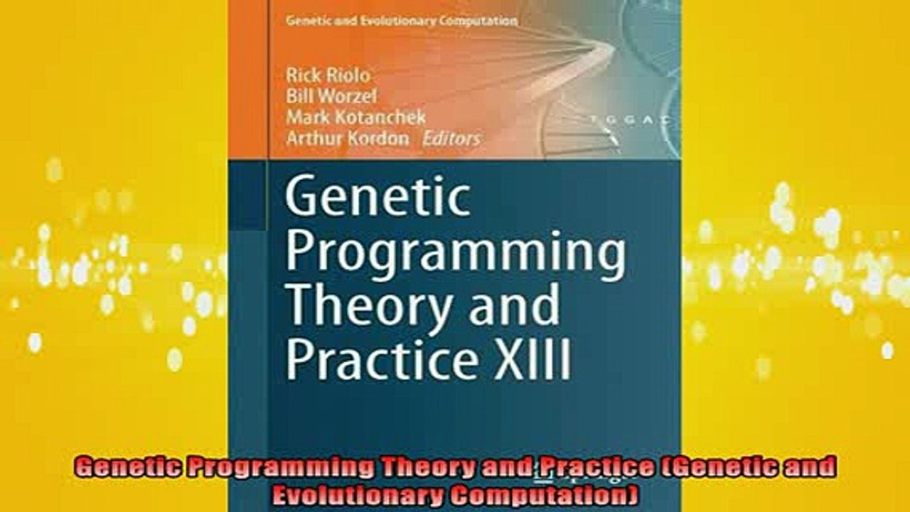 Free PDF Downlaod  Genetic Programming Theory and Practice Genetic and Evolutionary Computation  BOOK ONLINE