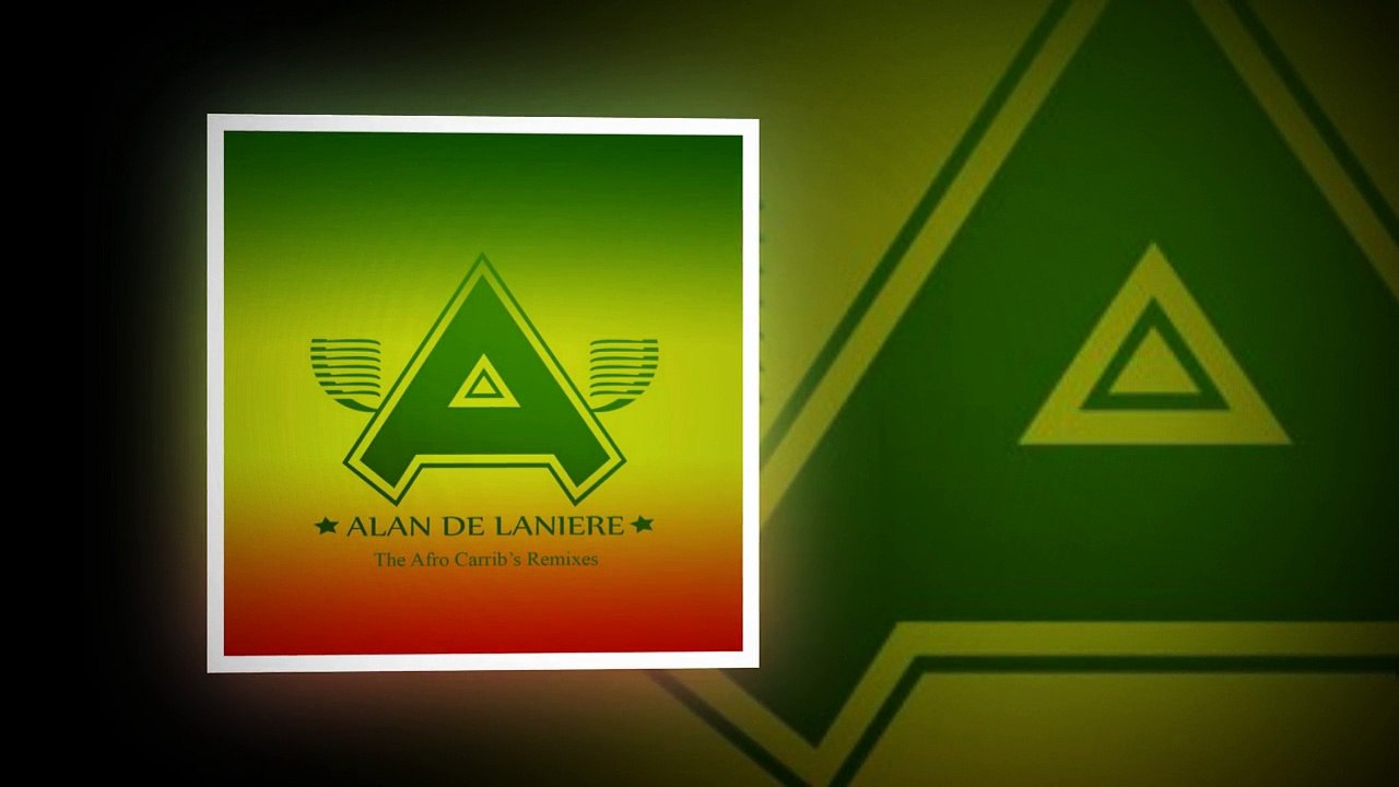 Alan de Laniere - The Afro Carrib's Remixes (Promo Mixe) (afro house 2016)