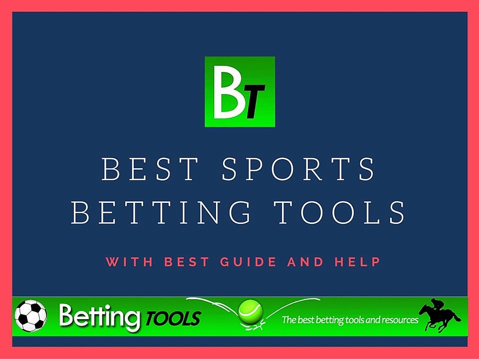 Best Sports Betting Tools in UK | Betting Tools