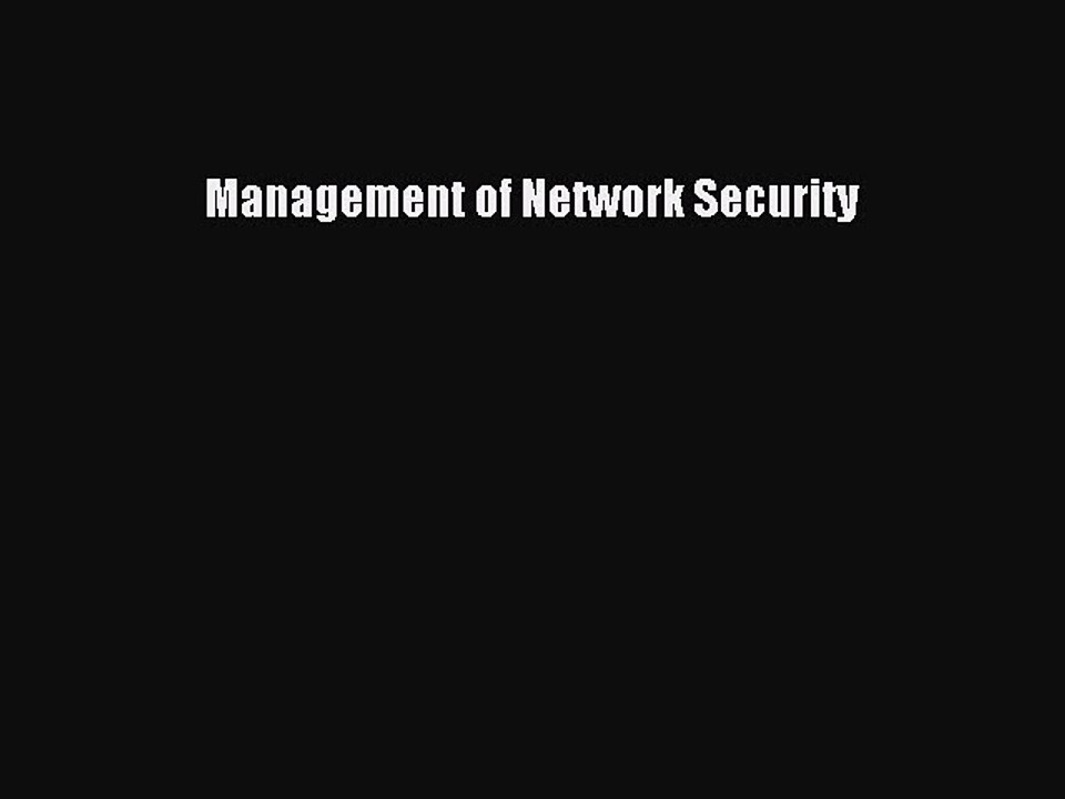 Download Management of Network Security PDF Online