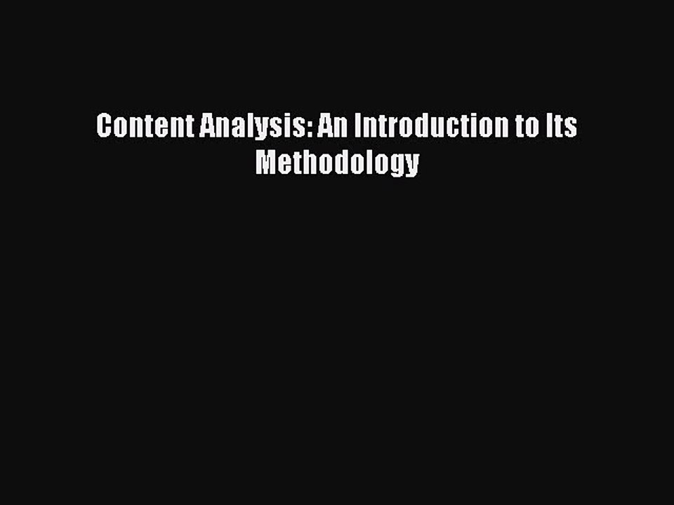 Read Content Analysis: An Introduction to Its Methodology Ebook Free