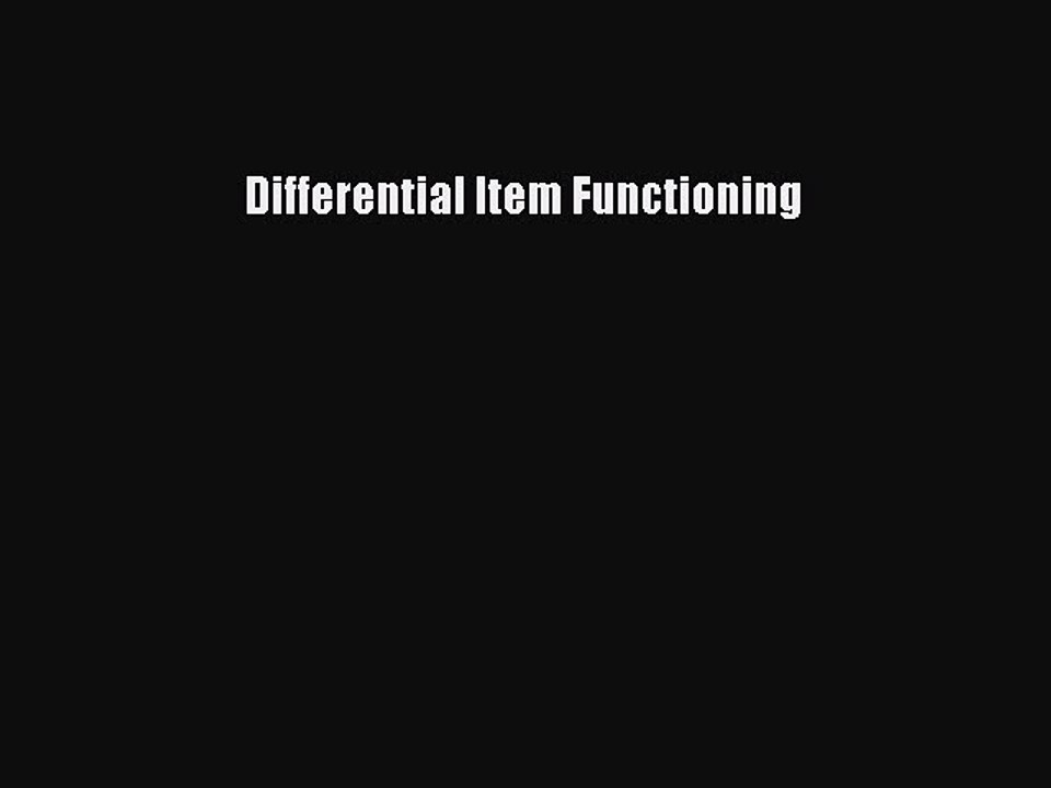 Download Differential Item Functioning Ebook Online