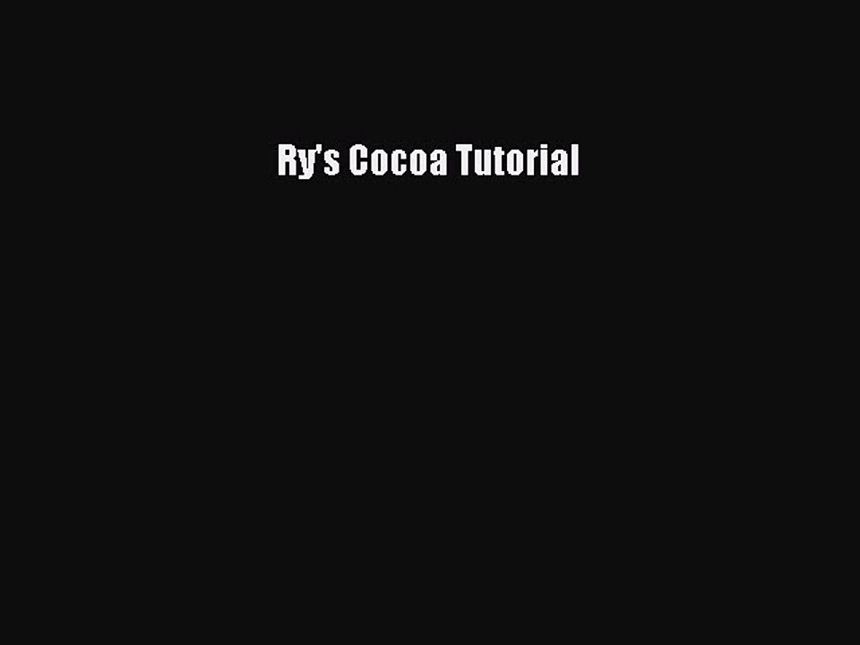 Download Ry's Cocoa Tutorial PDF Online