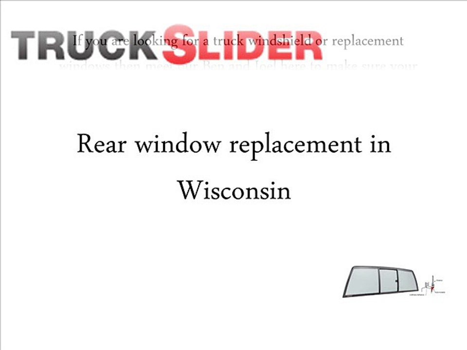 Rear window replacement in Wisconsin
