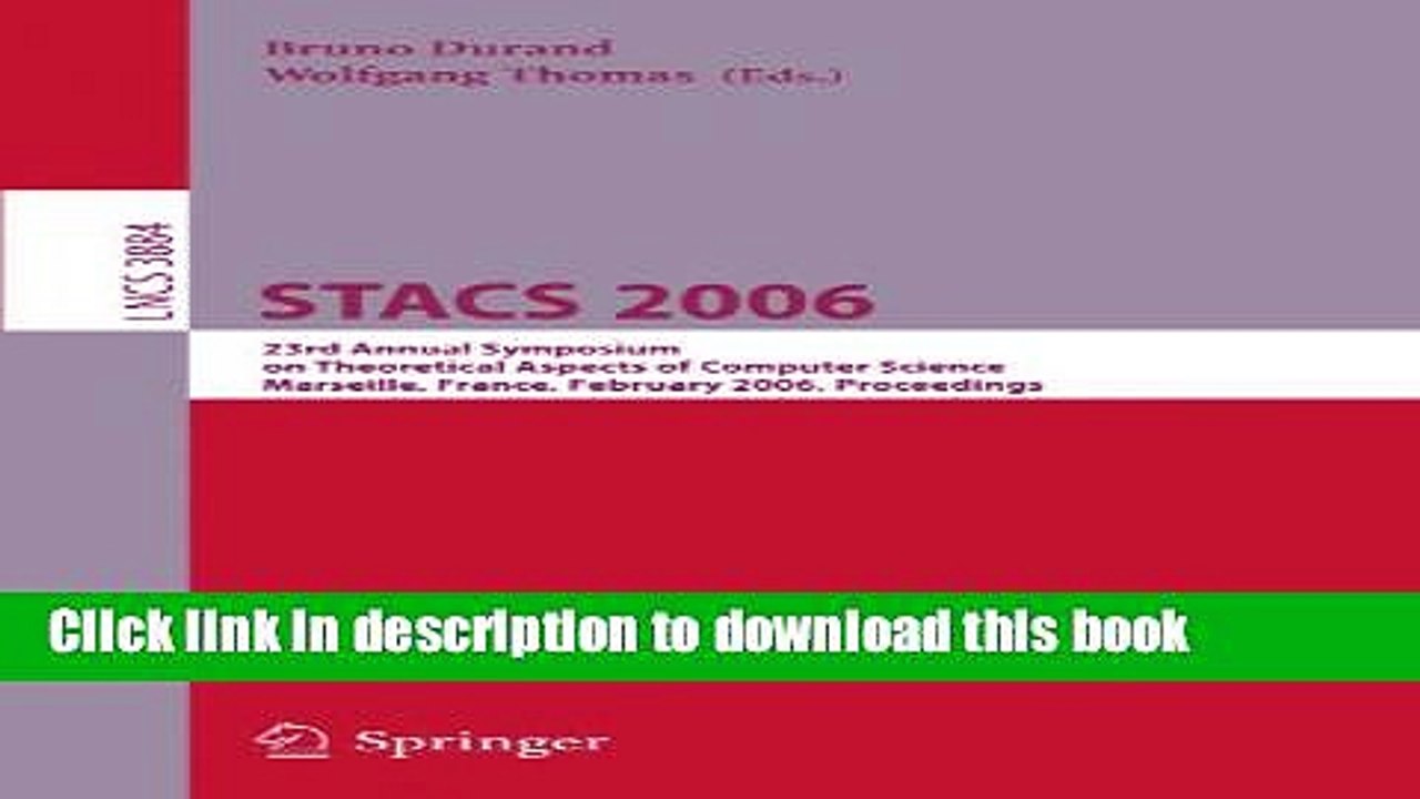 Read STACS 2006: 23rd Annual Symposium on Theoretical Aspects of Computer Science, Marseille,