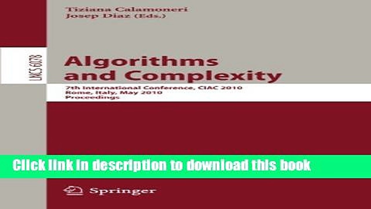 Read Algorithms and Complexity: 7th International Conference, CIAC 2010, Rome, Italy, May 26-28,