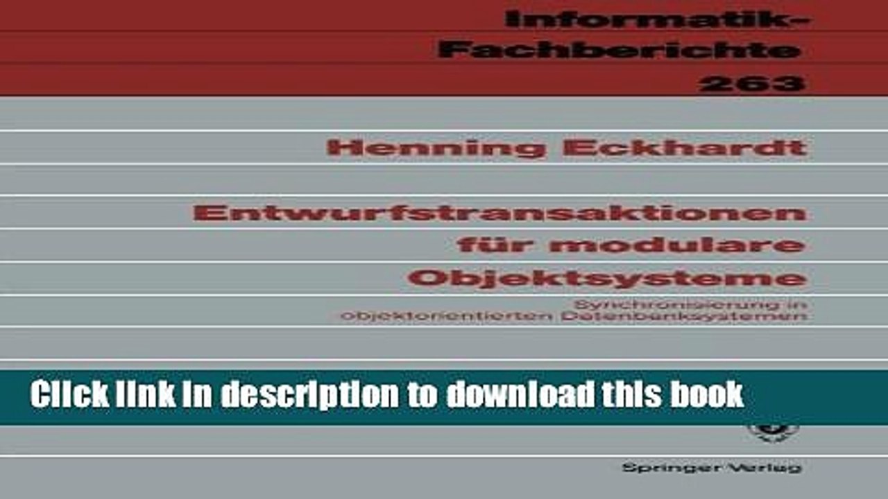 Download Entwurfstransaktionen fÃ¼r modulare Objektsysteme: Synchronisierung in objektorientierten