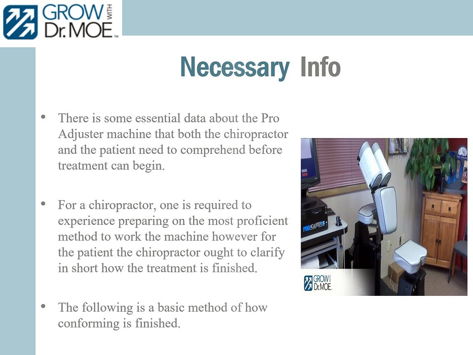 Dr Moe Pisciottano Explained How To Accomplish ProAdjuster Machine