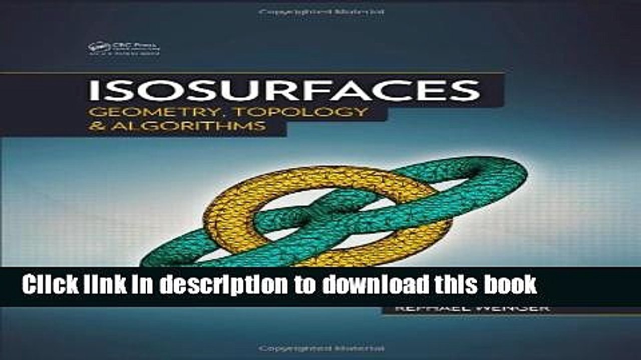 Download Isosurfaces: Geometry, Topology, and Algorithms  PDF Online