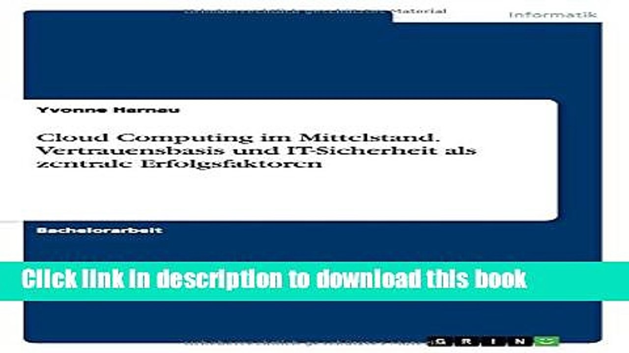 Read Cloud Computing im Mittelstand. Vertrauensbasis und IT-Sicherheit als zentrale