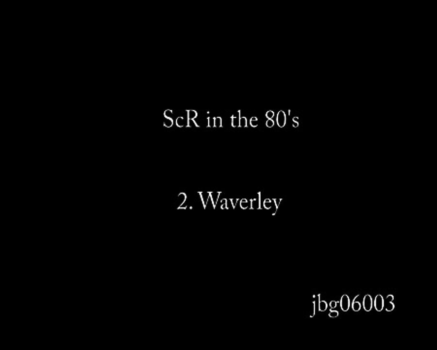 ScR 1980's 2 - Waverley