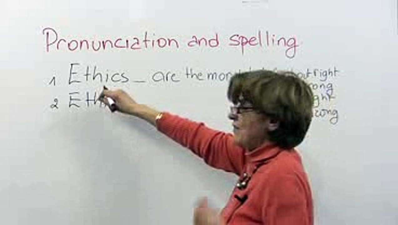 Pronunciation and Spelling