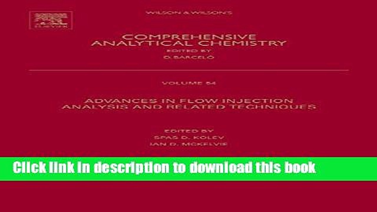 [Read PDF] Advances in Flow Injection Analysis and Related Techniques (Comprehensive Analytical