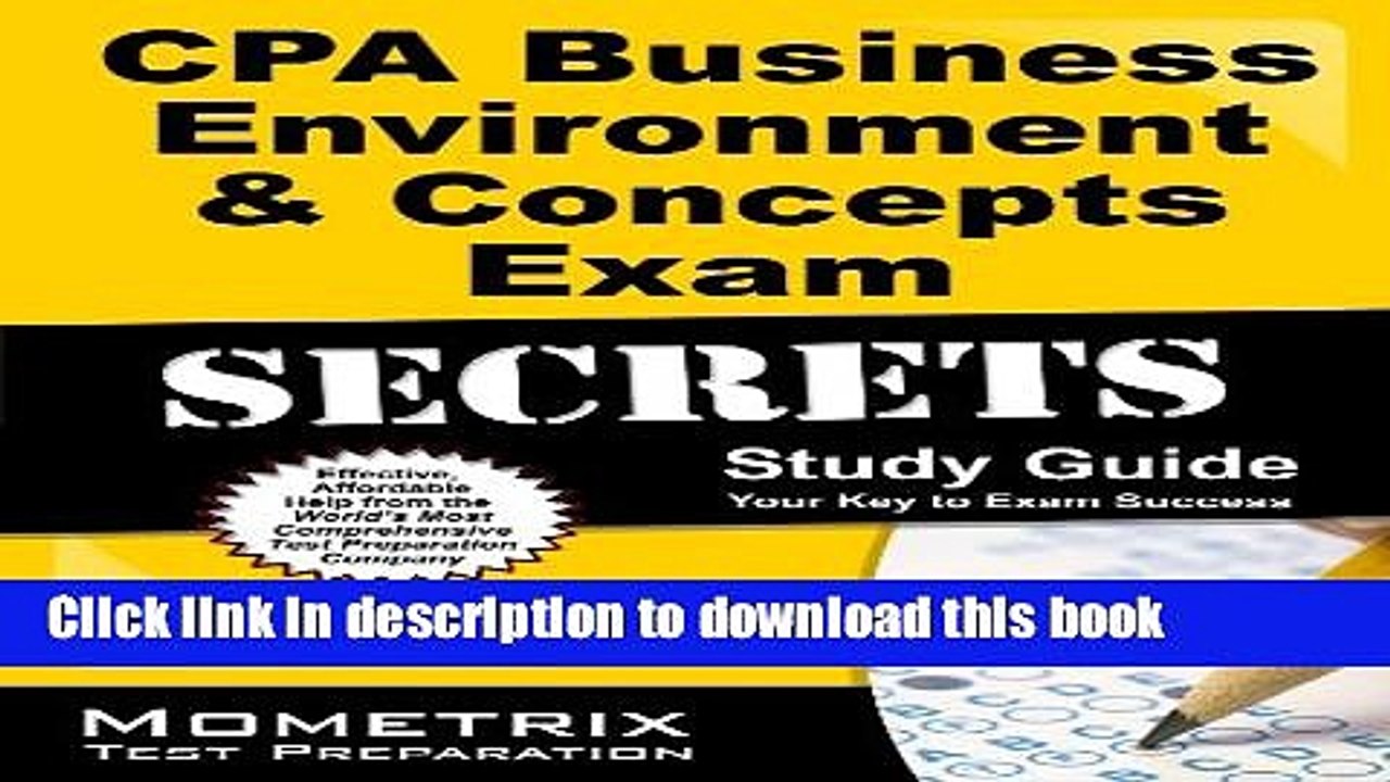 [Read PDF] CPA Business Environment   Concepts Exam Secrets Study Guide: CPA Test Review for the