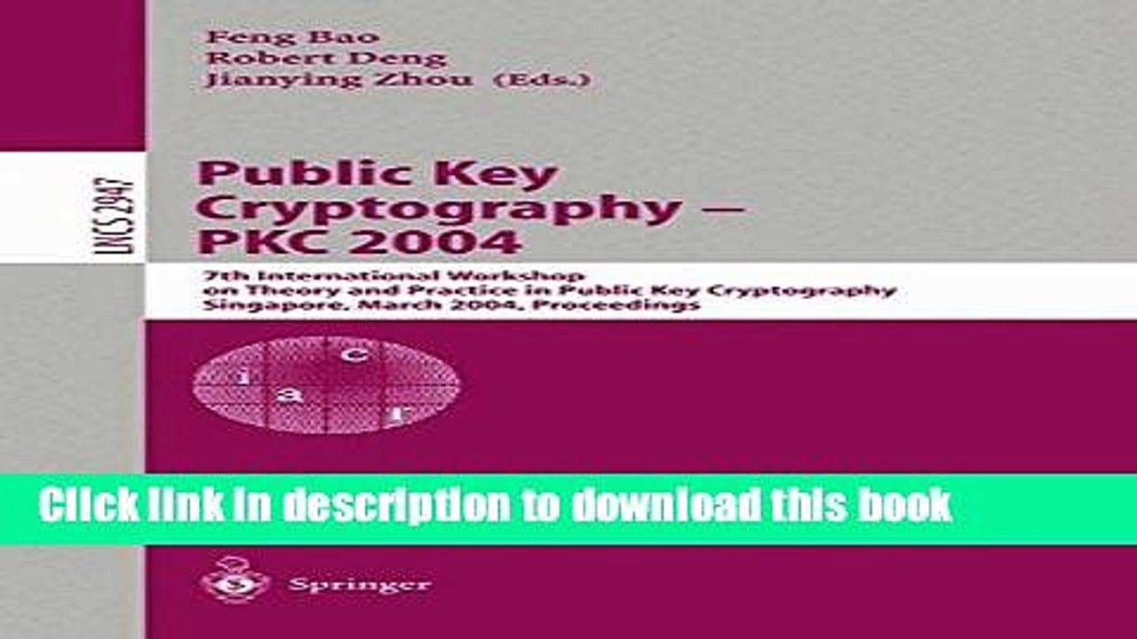 Ebook Public Key Cryptography -- PKC 2004: 7th International Workshop on Theory and Practice in