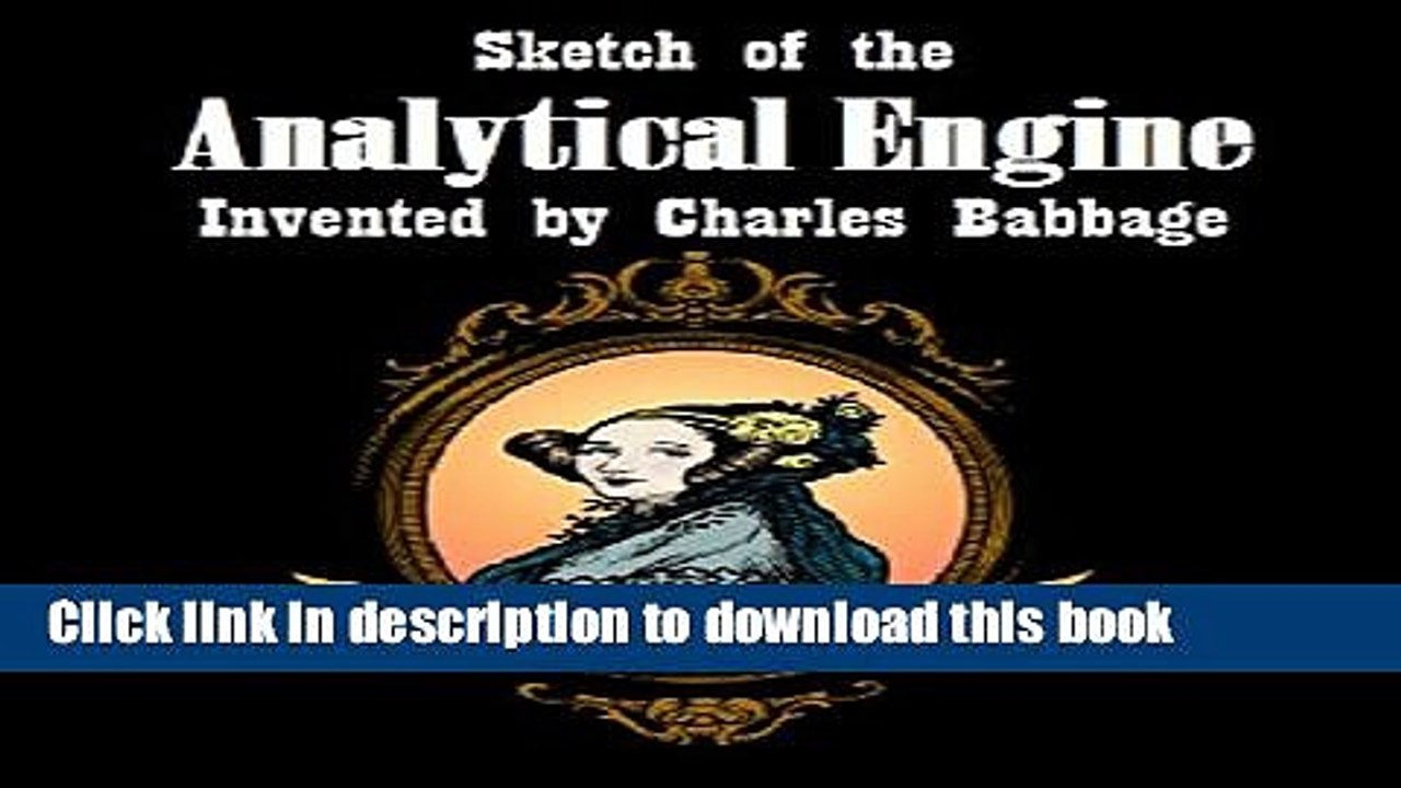 Books Sketch of the Analytical Engine Invented by Charles Babbage Free Online