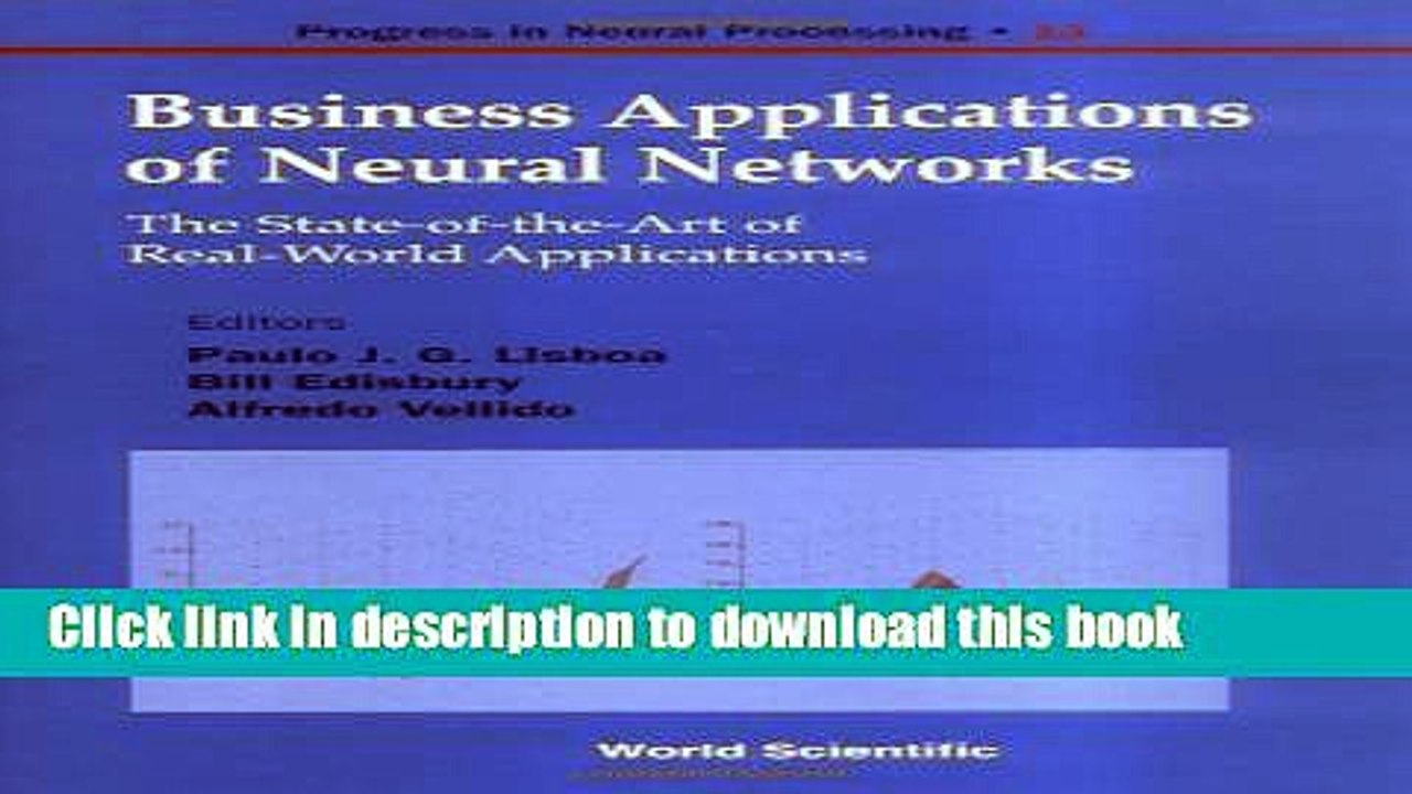 [Popular] E_Books Business Applications of Neural Networks: The State-of-the- Art of Real-World