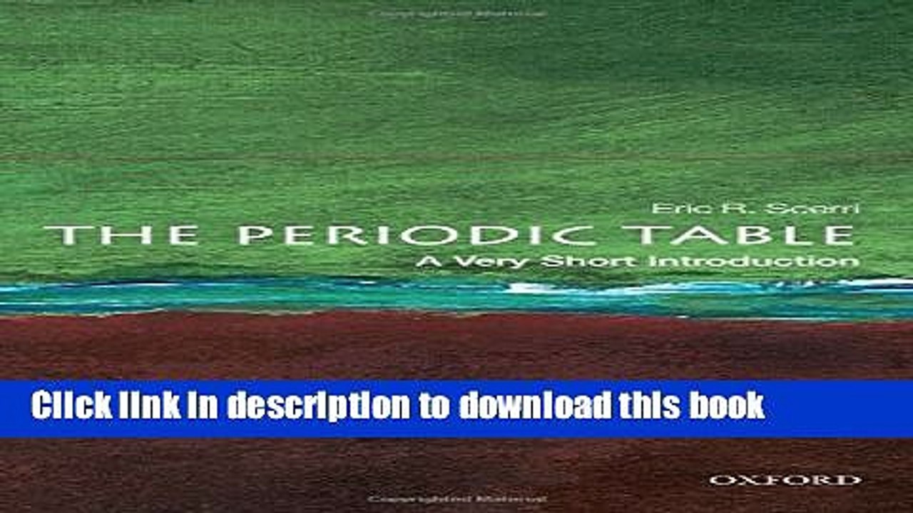 [Popular] The Periodic Table: A Very Short Introduction Kindle Online