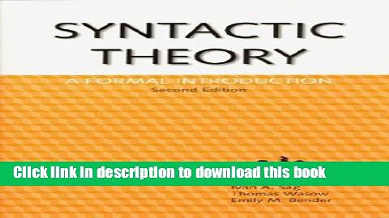 [PDF Kindle] Syntactic Theory: A Formal Introduction, 2nd Edition (Lecture Notes) Free Books