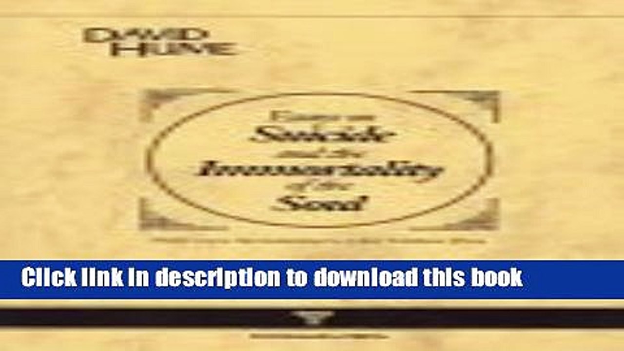 [Download] Essays on Suicide and the Immortality of the Soul (Key Texts) Paperback Online