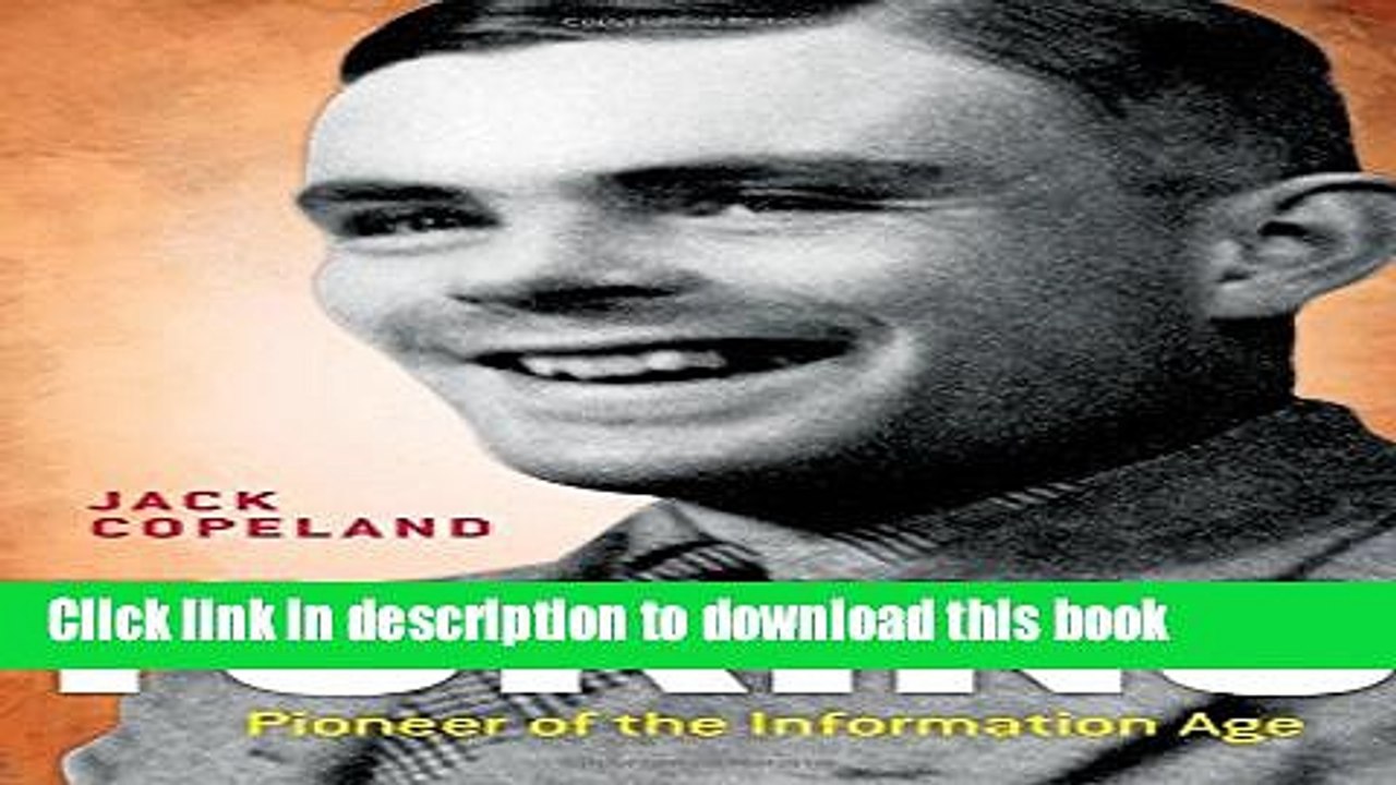 [Download] Turing: Pioneer of the Information Age Kindle Free