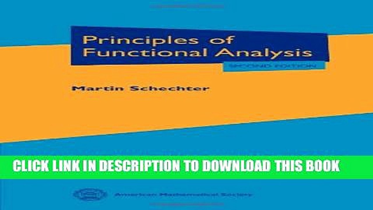 [Download] Principles of Functional Analysis (Graduate Studies in Mathematics) Paperback Collection