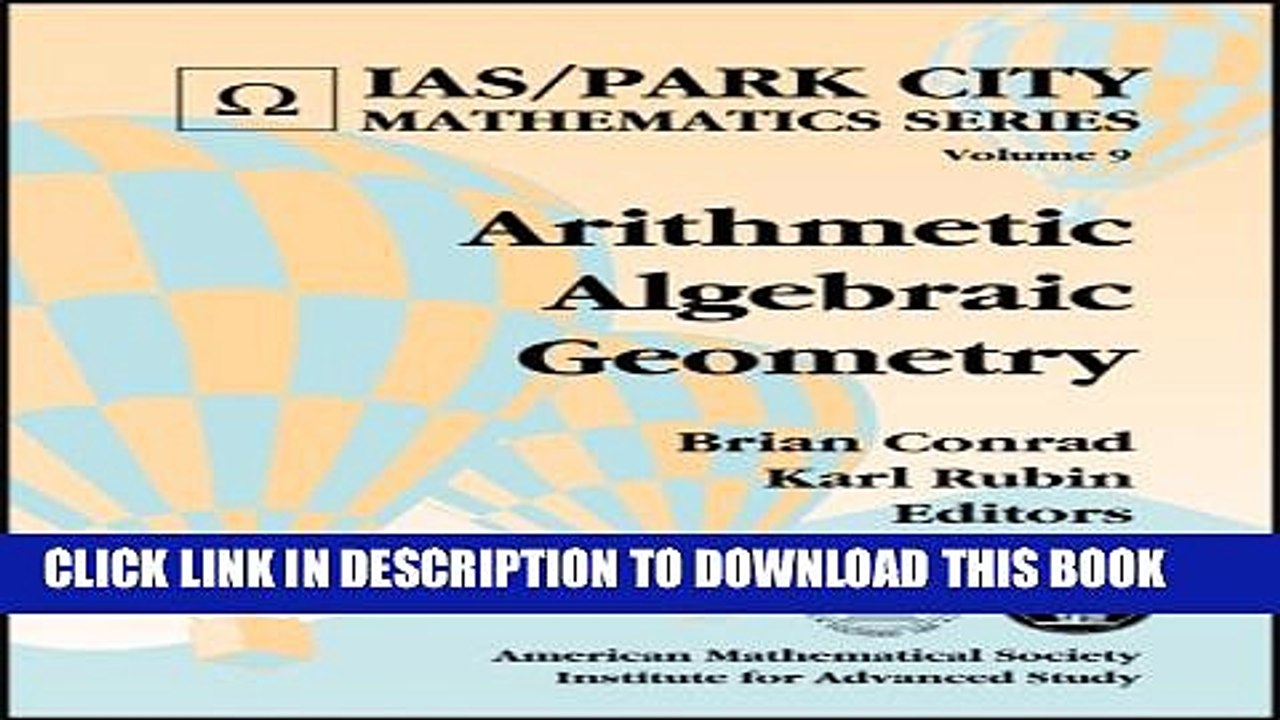 [Download] Arithmetic Algebraic Geometry (Ias/Park City Mathematics) Hardcover Online