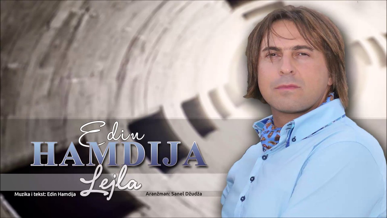 Edin Hamdija - Lejla