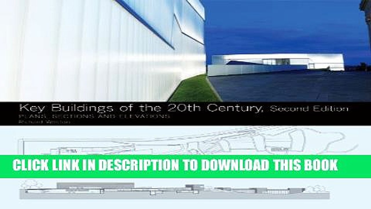 [PDF] Key Buildings of the 20th Century: Plans, Sections and Elevations (Second Edition)  (Key
