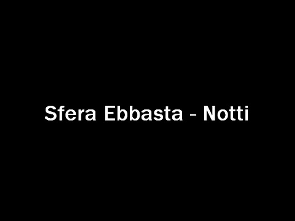 Sfera Ebbasta - Notti (Testo)