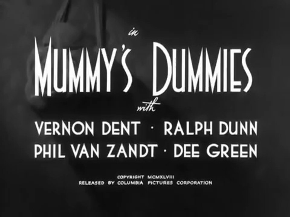 Mummy's Dummies(1948)